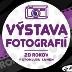 20 rokov fotoklubu Lumen